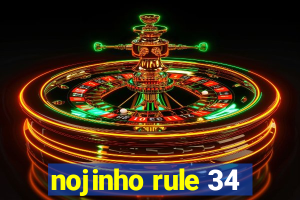 nojinho rule 34